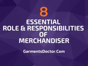 Role and Responsibilities of Merchandiser