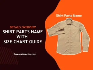 Shirt parts name with size chart